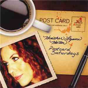 Heather Horton - Postcard Saturdays FLAC
