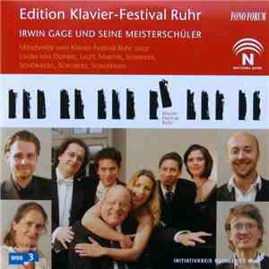 Irwin Gage Und Seine Meisterschüler - Edition Klavier-Festival Ruhr FLAC