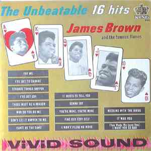 James Brown And The Famous Flames - The Unbeatable James Brown (16 Hits) FLAC
