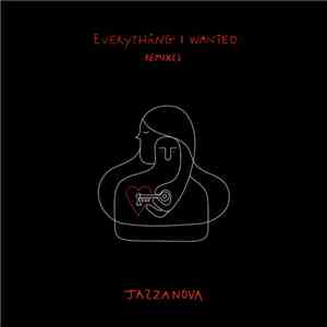 Jazzanova - Everything I Wanted (Remixes) FLAC