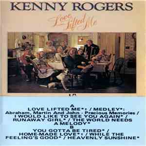 Kenny Rogers - Love Lifted Me FLAC