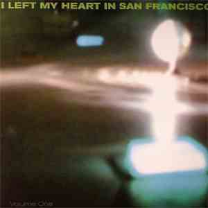Kit Clayton / Sutekh - I Left My Heart In San Francisco Volume One FLAC