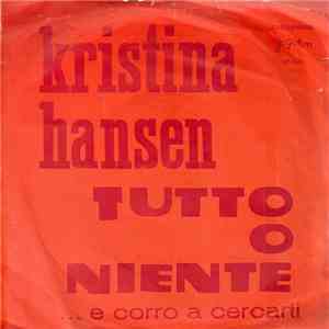 Kristina Hansen - Tutto O Niente FLAC