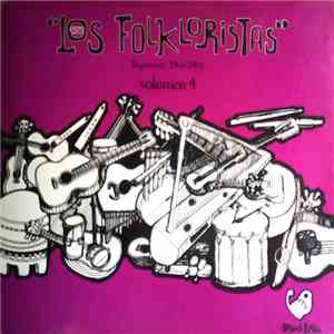Los Folkloristas - Volumen 4: Repertorio 1966-1968 FLAC
