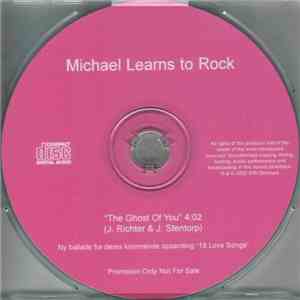 Michael Learns To Rock - The Ghost Of You FLAC