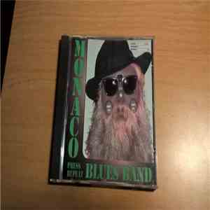 Monaco Blues Band - Press repeat FLAC