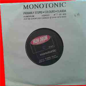 Monotonic - Probably Stupid / Colours / Claudia FLAC