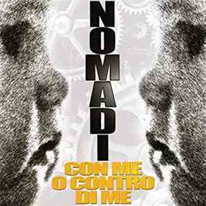 Nomadi - Con Me O Contro Di Me FLAC