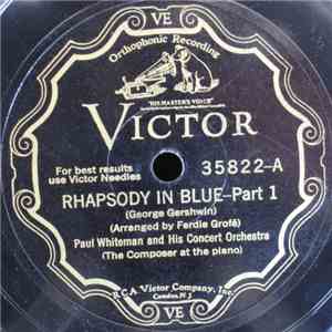 Paul Whiteman And His Orchestra - Rhapsody In Blue FLAC