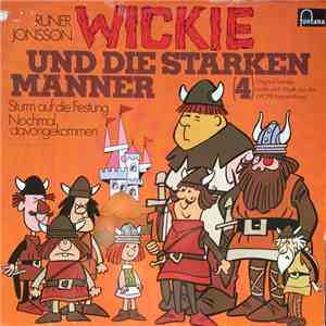 Runer Jonsson - Wickie Und Die Starken Männer 4 - Sturm auf die Festung / Nochmal davongekommen FLAC