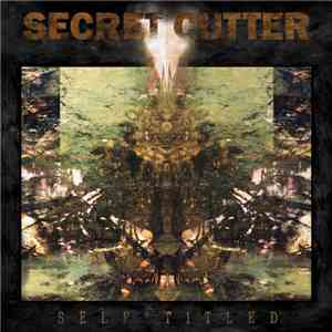 Secret Cutter - Self Titled FLAC