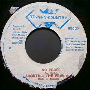 Shortier The President / The Mighty Two - No Peace / War FLAC
