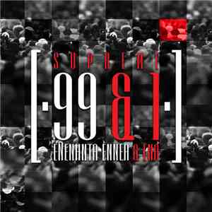 Supreme - 99 & 1 / Ενενήντα Εννέα & Ένα FLAC