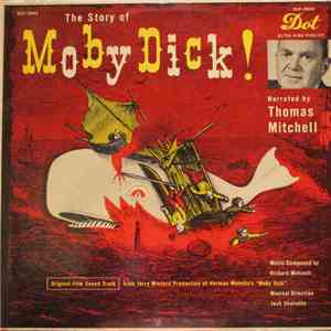 Thomas Mitchell , Richard Mohaupt - The Story Of Moby Dick! FLAC