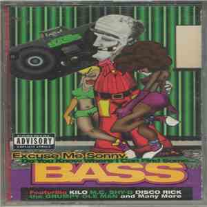 Various - Excuse Me Sonny, Do You Know Where I Can Find Some Bass FLAC
