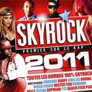 Various - Skyrock Premier Sur Le Rap 2011 FLAC
