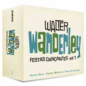 Walter Wanderley - Festas Dançantes Vol 1 FLAC