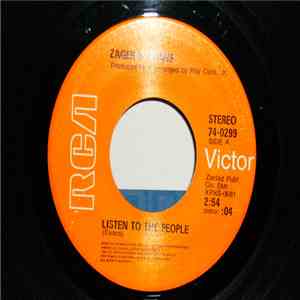 Zager & Evans - Listen To The People / She Never Sleeps Beside Me FLAC