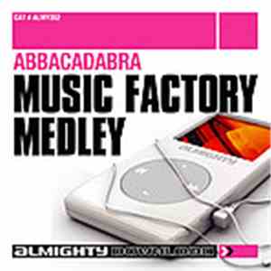 Abbacadabra - Music Factory Medley FLAC