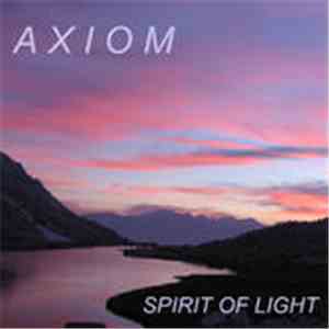 Axiom  - Spirit of Light FLAC