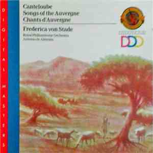 Canteloube - Frederica Von Stade, Royal Philharmonic Orchestra, Antonio De Almeida - Songs Of The Auvergne / Chants d'Auvergne FLAC