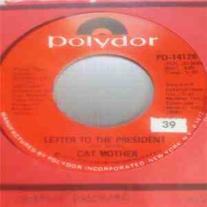 Cat Mother And The All-Night Newsboys - Letter To The President FLAC