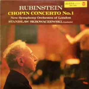 Chopin, Arthur Rubinstein, Stanislaw Skrowaczewski, The New Symphony Orchestra Of London - Concerto No. 1 FLAC