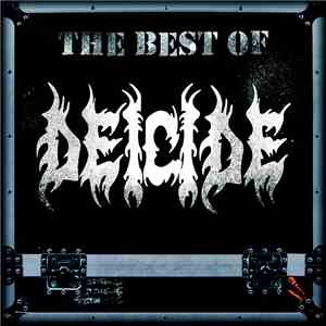 Deicide - The Best Of Deicide FLAC