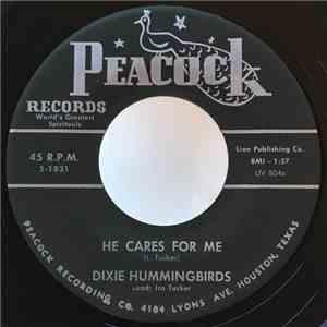 Dixie Hummingbirds - He Cares For Me / God's Goodness FLAC