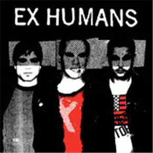 Ex Humans - Ex Humans FLAC