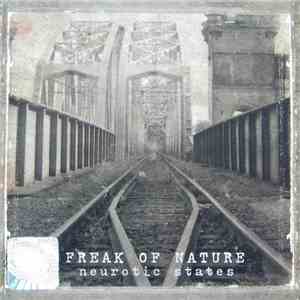 Freak Of Nature - Neurotic States FLAC