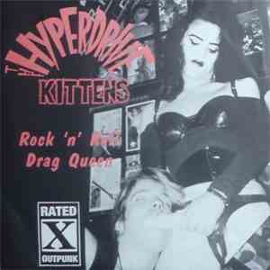 Hyperdrive Kittens - Rock 'N' Roll Drag Queen FLAC