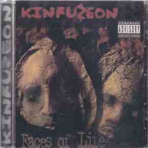 Kinfuzeon - Faces Of Life FLAC