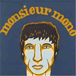 Monsieur Mono - Pleurer La Mer Morte FLAC