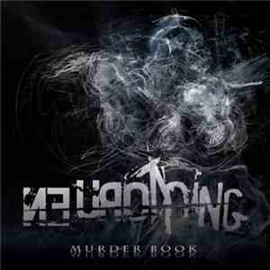 Neurothing - Murder Book FLAC