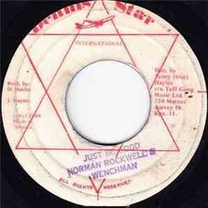 Norman Rockwell & Wenchman - Just Be Good FLAC