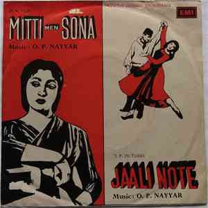 O. P. Nayyar - Jaali Note / Mitti Men Sona FLAC