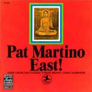 Pat Martino - East! FLAC