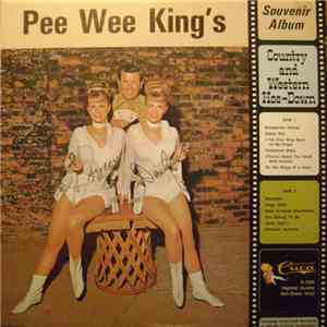 Pee Wee King - Country And Western Hoe-Down FLAC