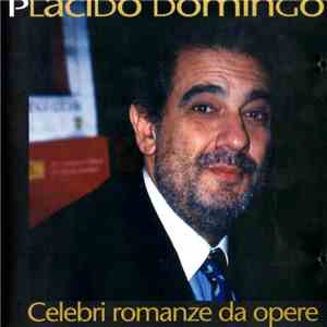 Placido Domingo - Celebri Romanze Da Opere FLAC