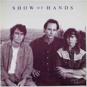 Show Of Hands  - Show Of Hands FLAC