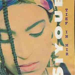 Siyoue - Tief In Mir FLAC