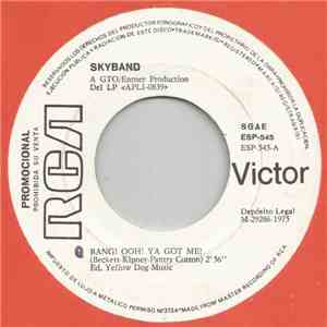Skyband - Bang! Ooh! Ya Got Me! FLAC
