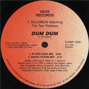T. Solomon  Featuring The Two Potatoes - Dum Dum FLAC