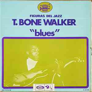 T-Bone Walker - ''Blues" FLAC