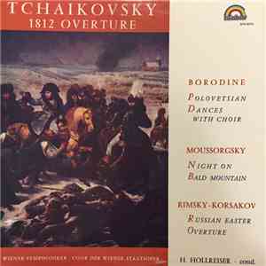 Tchaikovsky, Borodine, Moussorgsky, Rimsky-Korsakov, H. Hollreiser, Wiener Symphoniker - Chor Der Weiner Staatsoper - Tchaikovsky ∙ Borodine ∙ Moussorgsky ∙ Rimsky-Korsakov FLAC