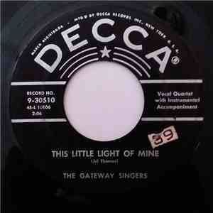 The Gateway Singers - This Little Light Of Mine / Roving Gambler FLAC