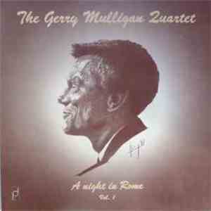 The Gerry Mulligan Quartet - A Night In Rome Vol. 1 FLAC