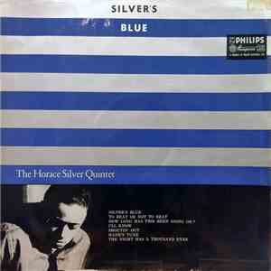 The Horace Silver Quintet - Silver's Blue FLAC