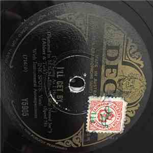 The Ink Spots - I'll Get By / Don't Believe Everything In Your Dreams FLAC